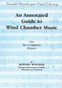 Annotated Guide To Wind Chamber Music Winther Sheet Music Songbook