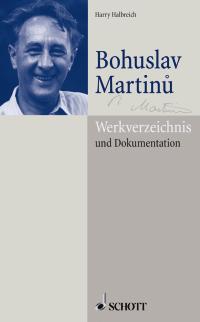 Martinu List Of Works & Biography Halbreich Sheet Music Songbook