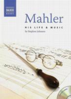 Mahler His Life & Music Johnson Book/2 Cds Sheet Music Songbook