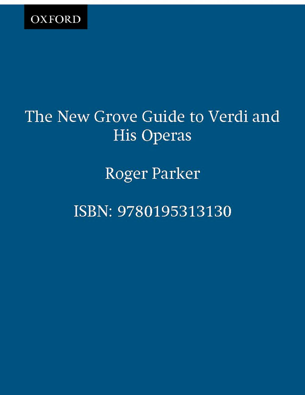 New Grove Guide To Verdi & His Operas Sheet Music Songbook