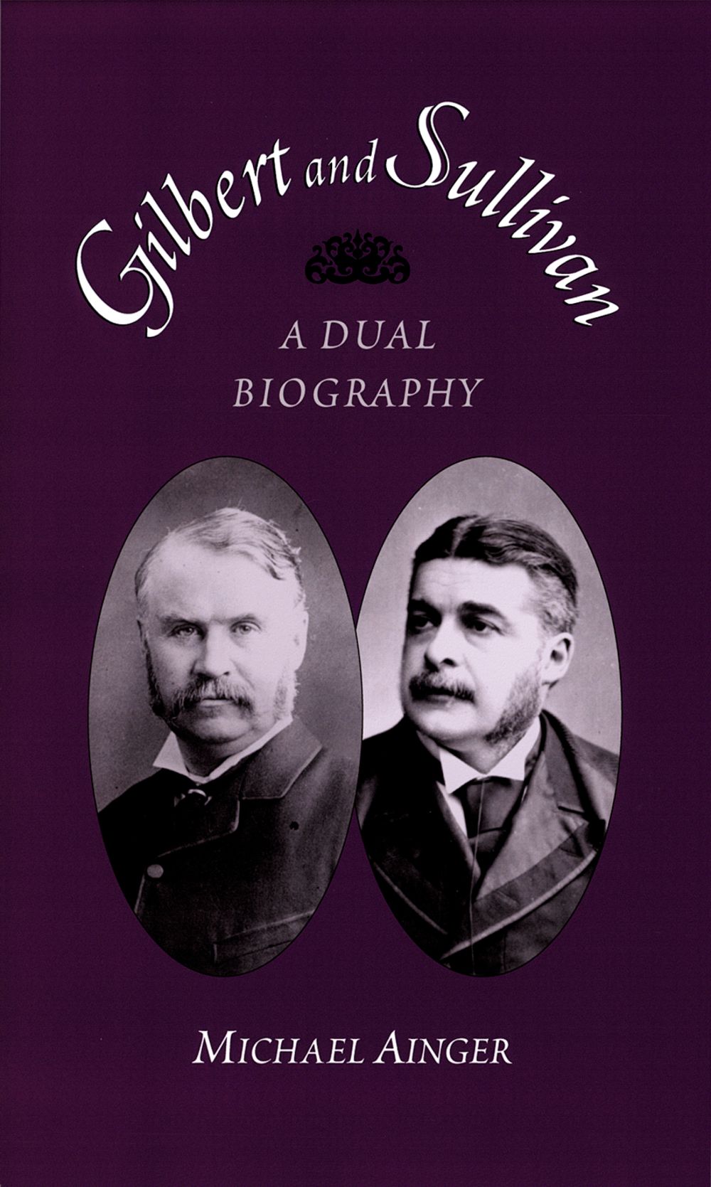 Ainger Gilbert & Sullivan Dual Biography Hardback Sheet Music Songbook