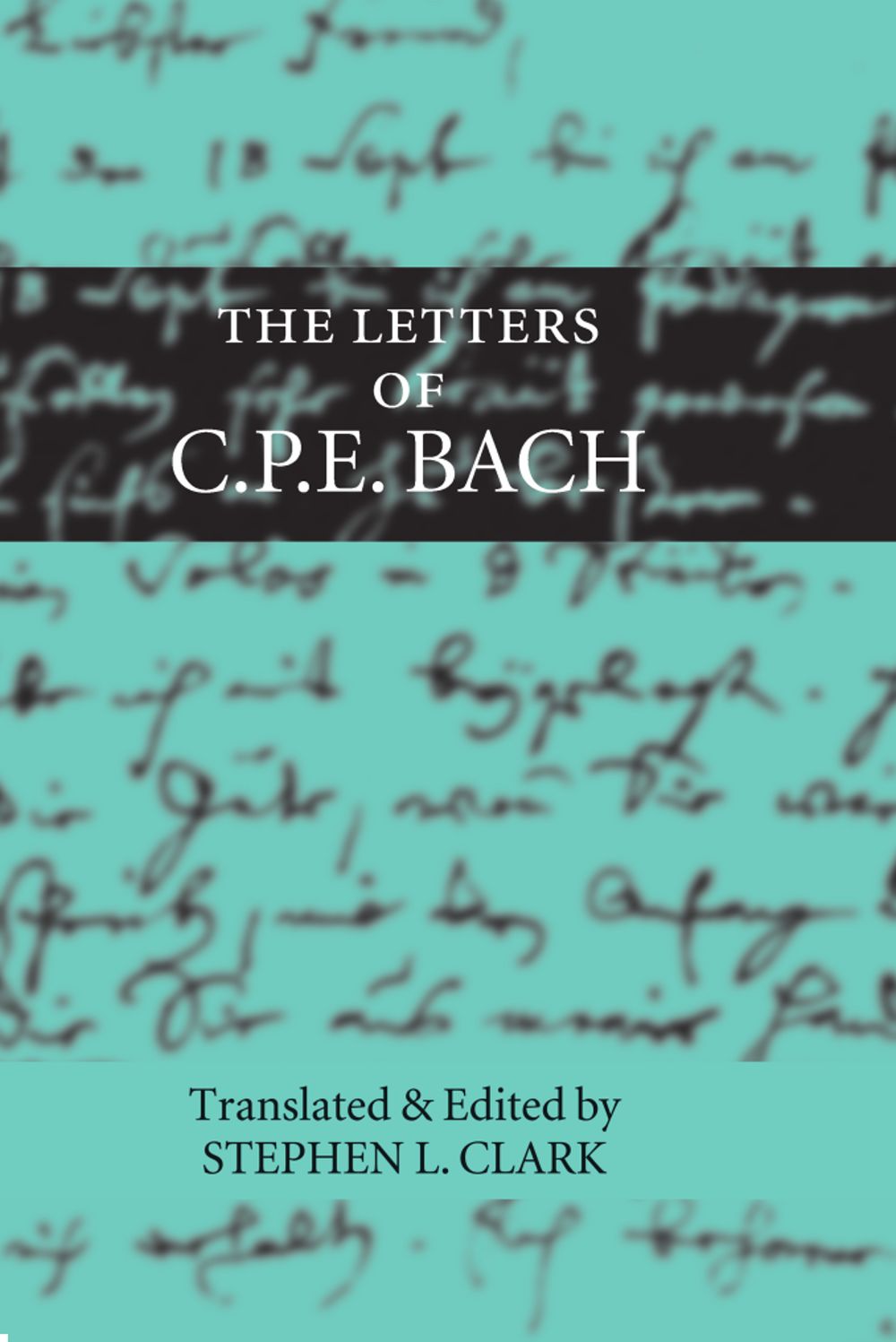 Letters Of C. P. E. Bach Clark Sheet Music Songbook