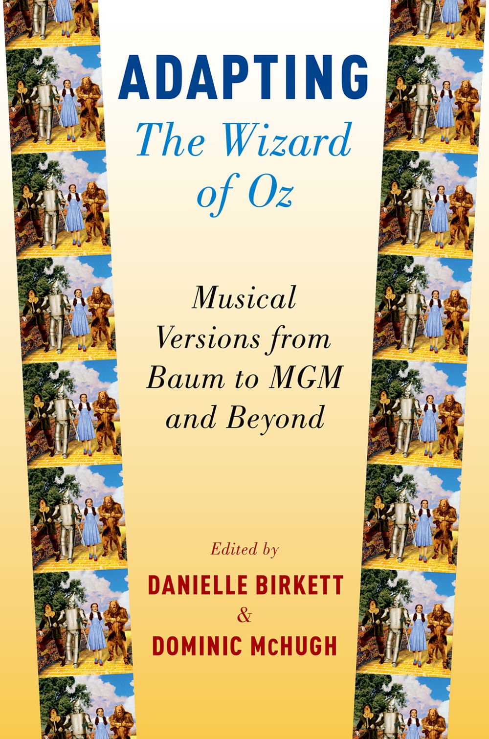 Adapting The Wizard Of Oz Birkett & Mchugh Hb Sheet Music Songbook