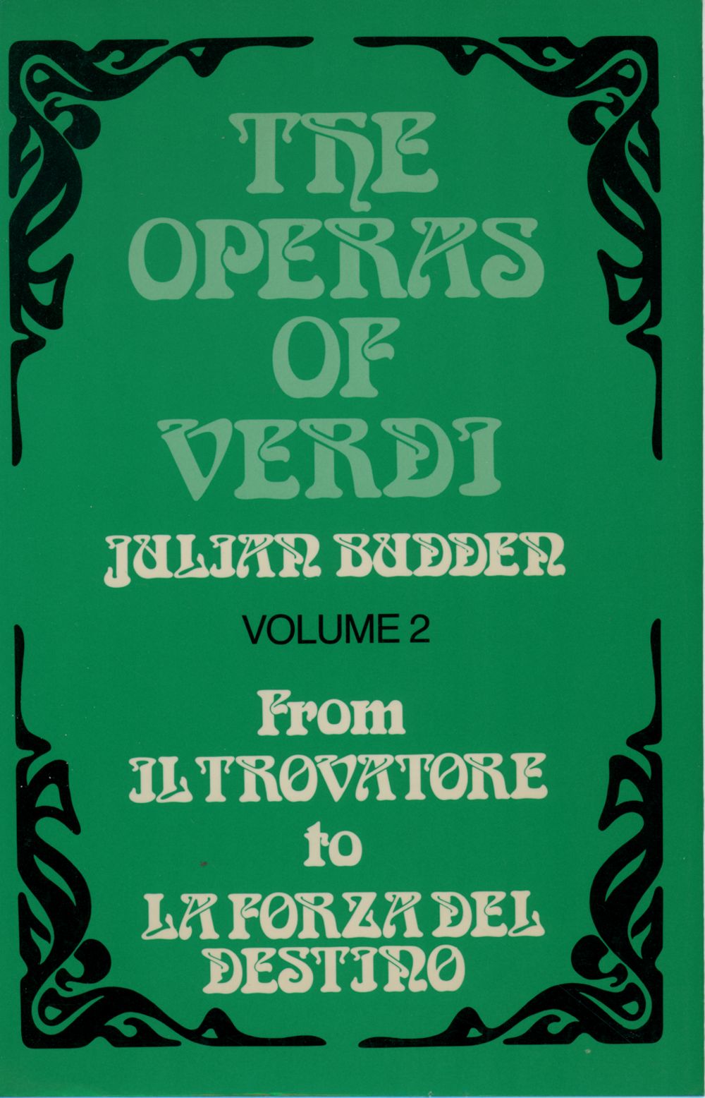 Budden The Operas Of Verdi Volume 2 Paperback Sheet Music Songbook