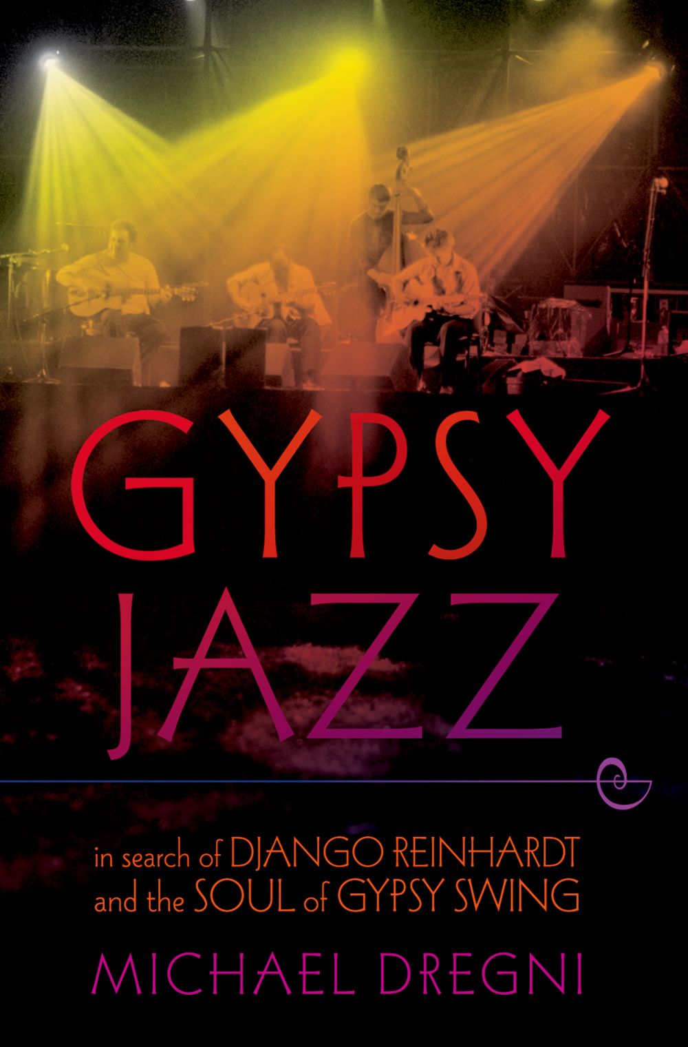 Dregni Gypsy Jazz Hardback Sheet Music Songbook