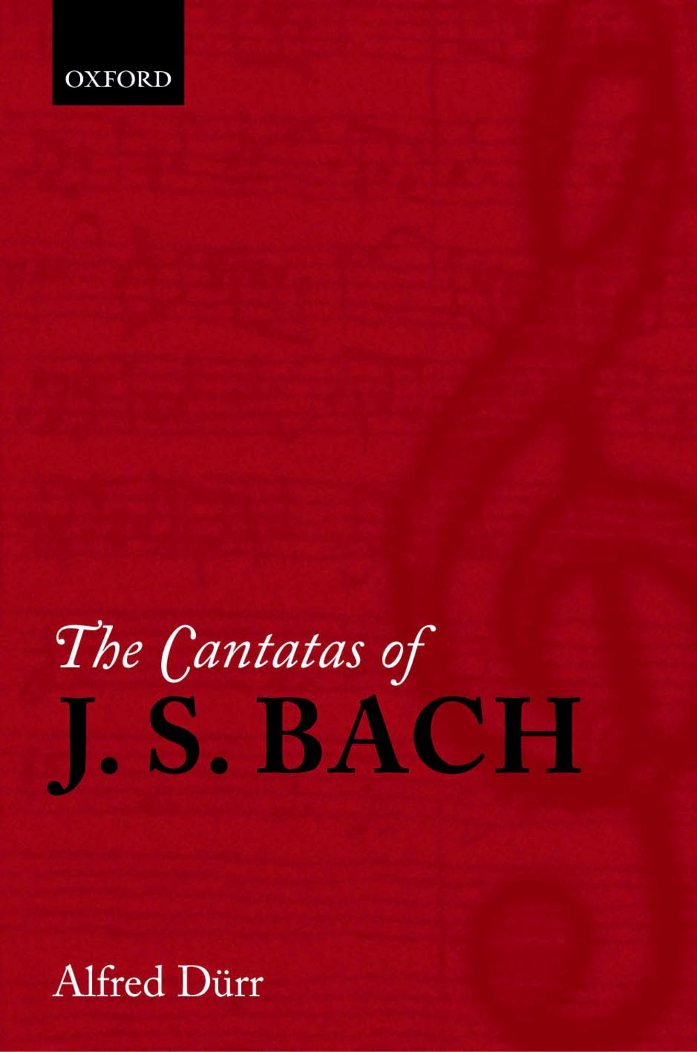 Durr Cantatas Of J. S. Bach Hardback Sheet Music Songbook