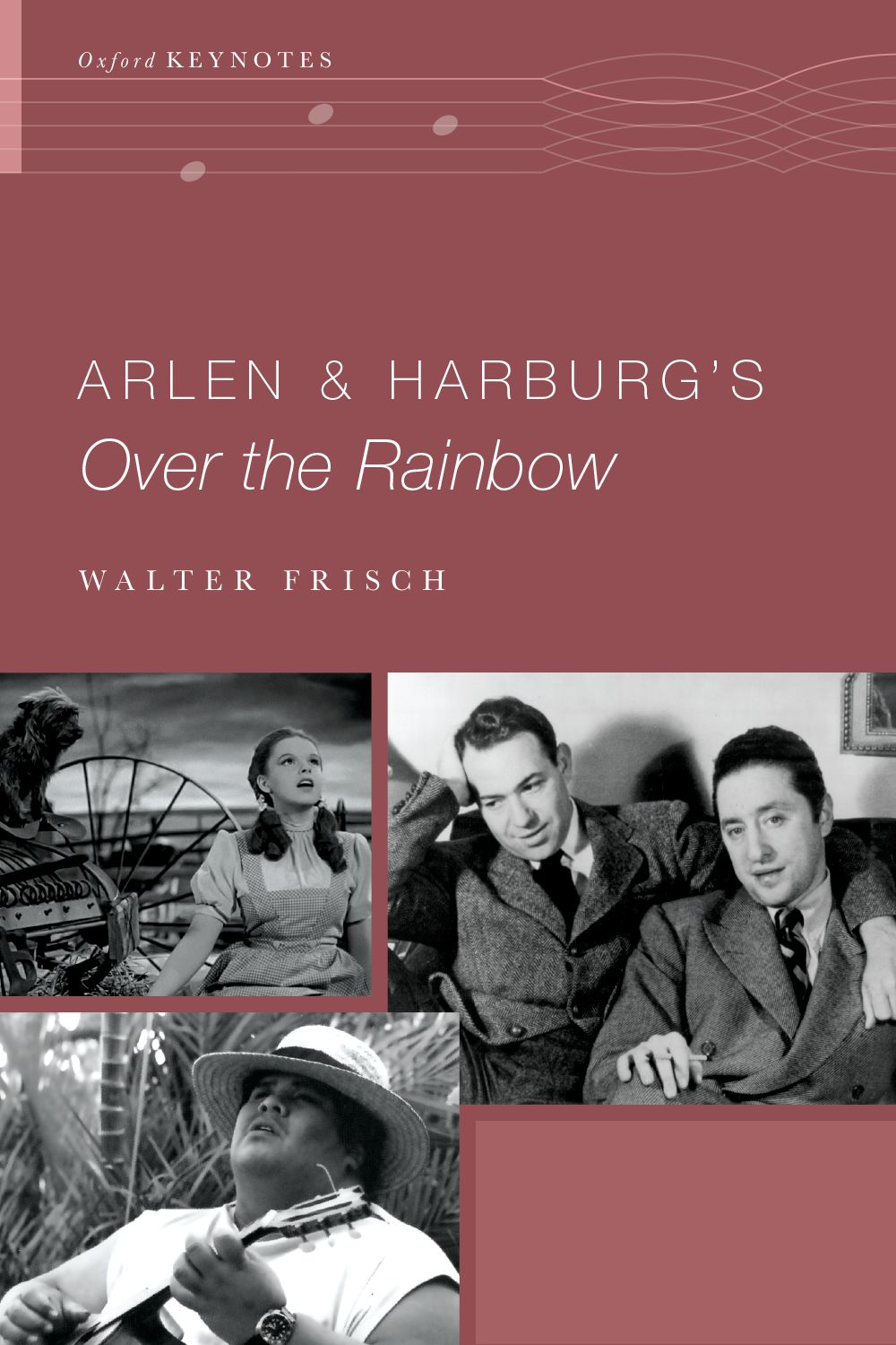 Arlen And Harburgs Over The Rainbow Hardback Sheet Music Songbook
