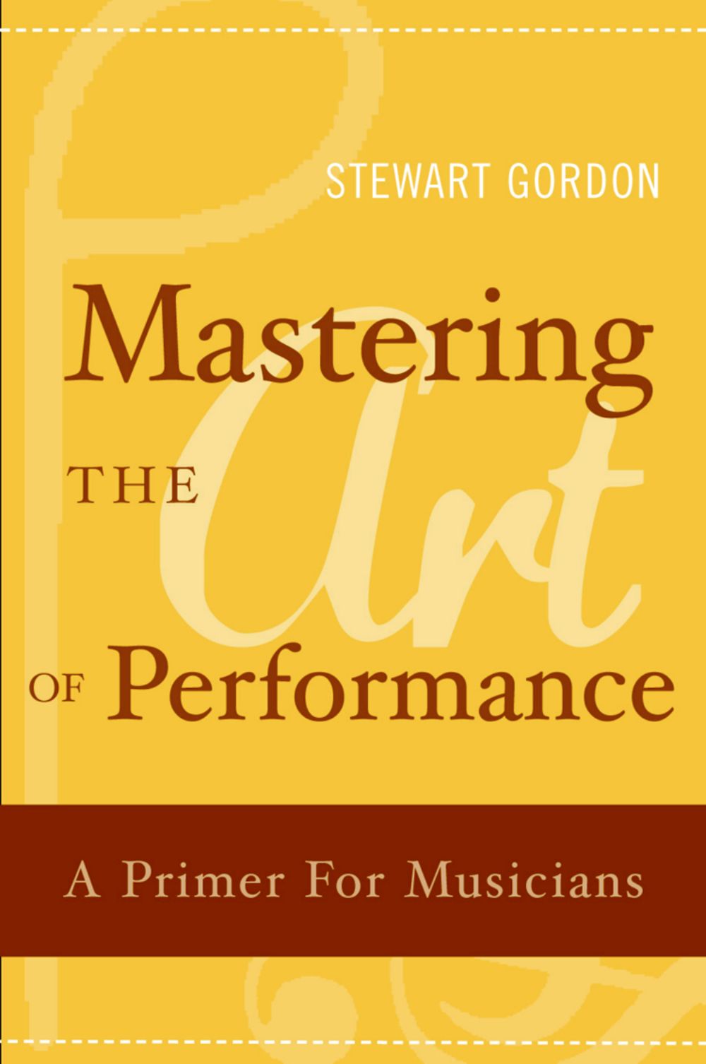 Gordon Mastering The Art Of Performance Paperback Sheet Music Songbook