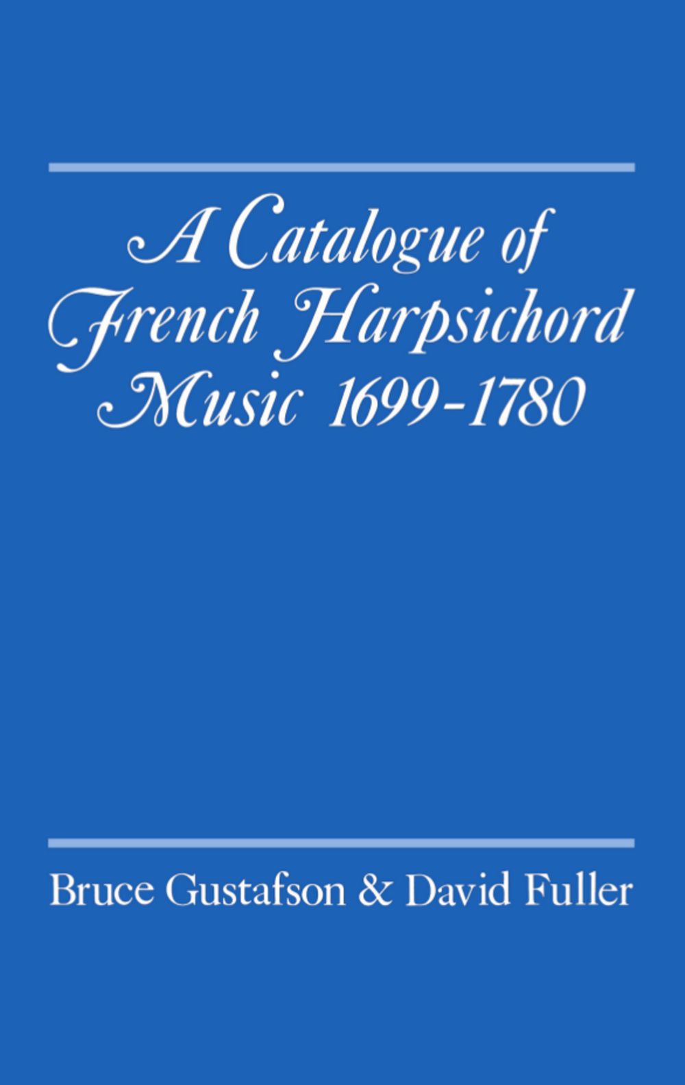 Catalogue Of French Harpsichord Music 1699-1780 Sheet Music Songbook