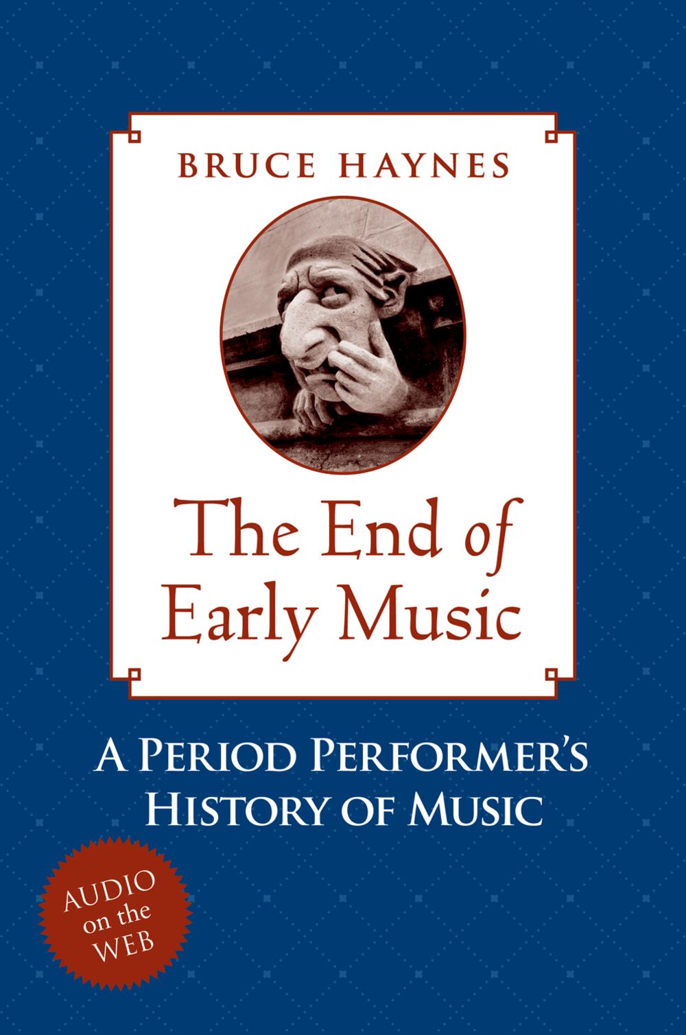 Haynes The End Of Early Music Hardback Sheet Music Songbook