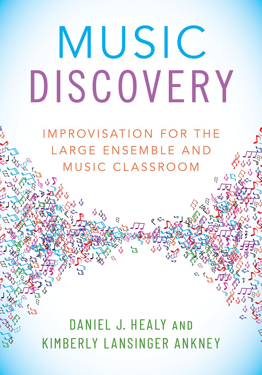 Healy & Ankney Music Discovery Hardback Sheet Music Songbook