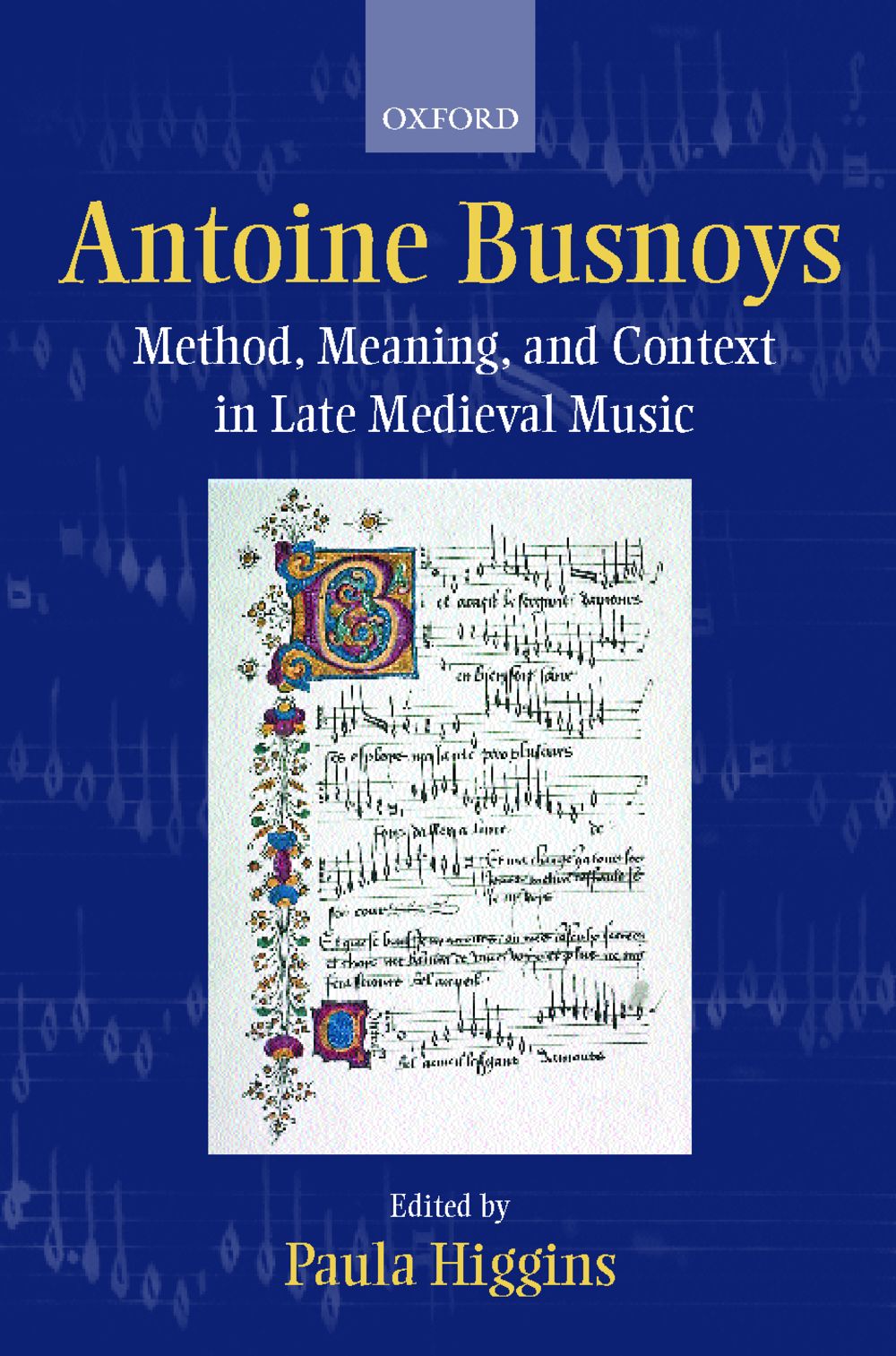 Antoine Busnoys Ed. Higgins Hardback Sheet Music Songbook