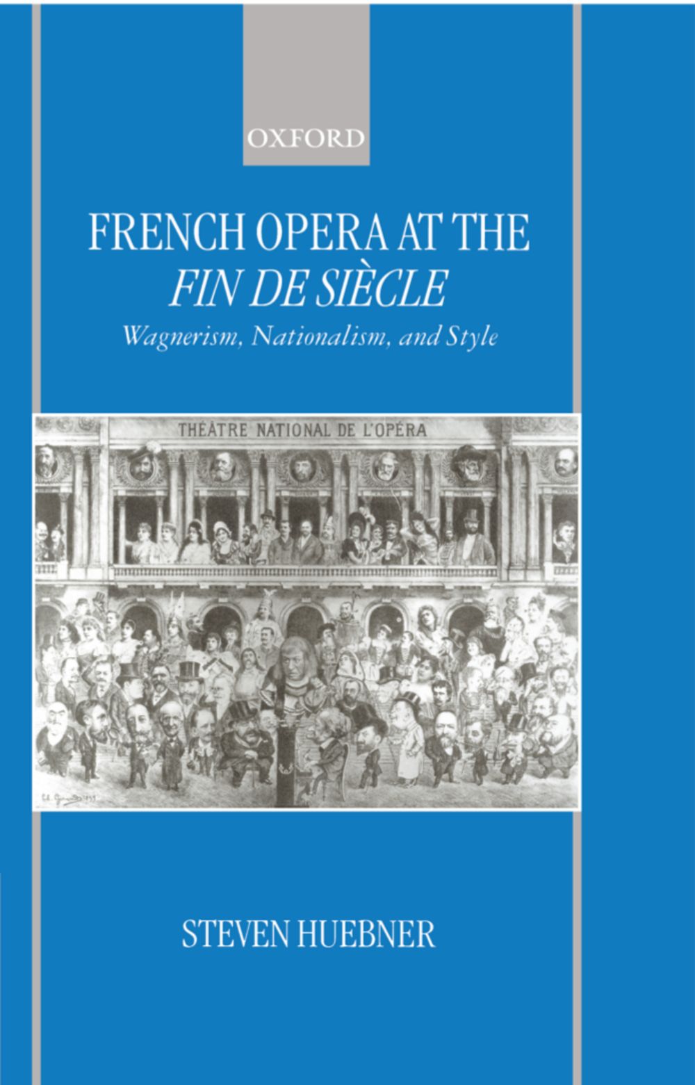 Heubner French Opera At The Fin De Siecle Hardback Sheet Music Songbook