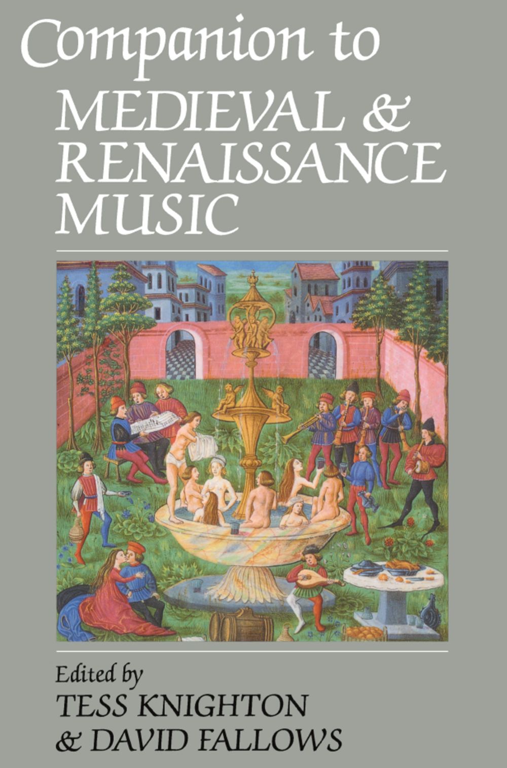 Companion To Medieval And Renaissance Music Sheet Music Songbook