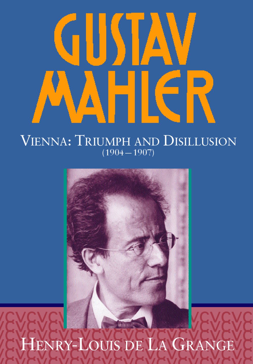 La Grange Gustav Mahler Volume 3 Hardback Sheet Music Songbook