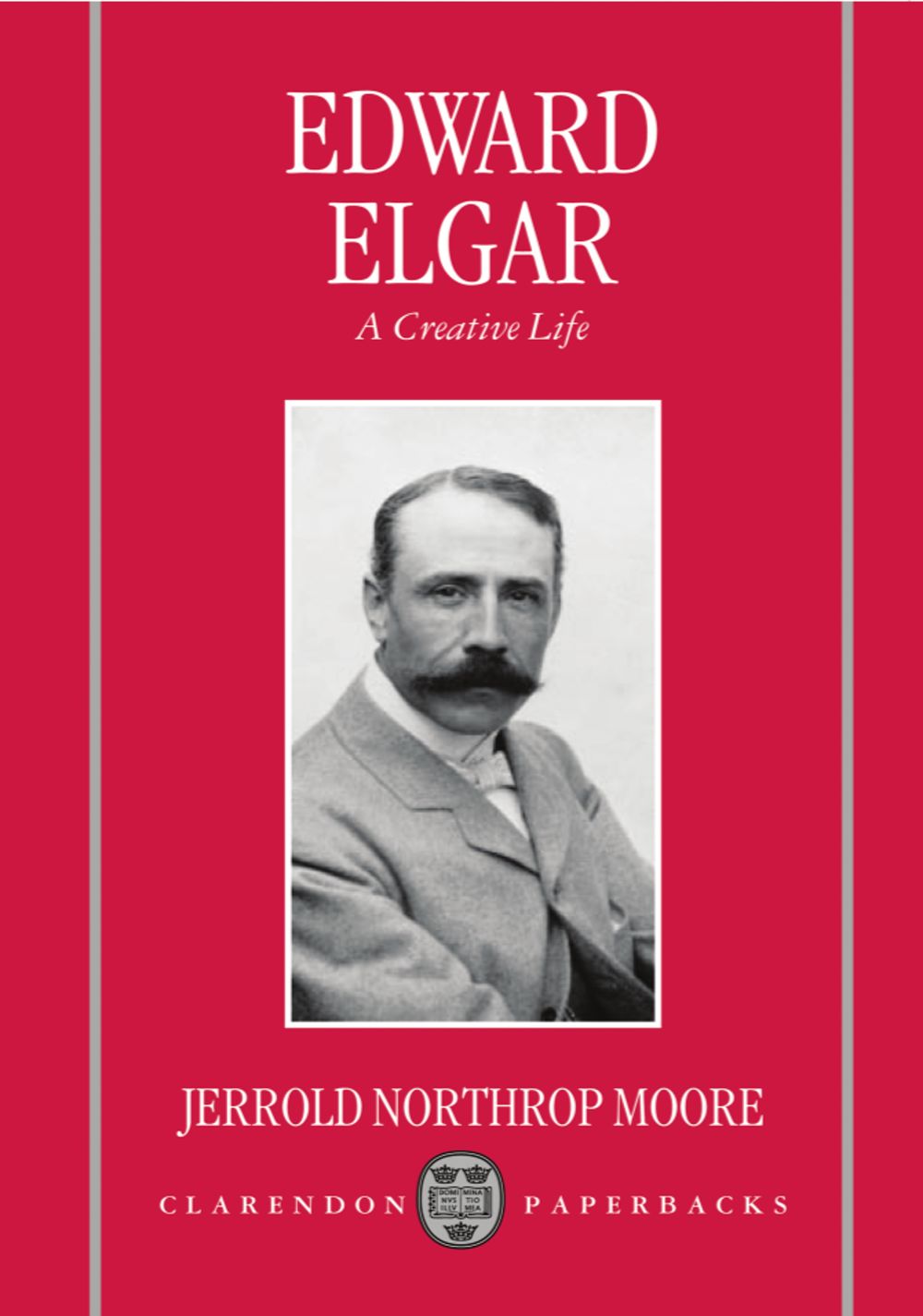 Moore Edward Elgar A Creative Life Paperback Sheet Music Songbook