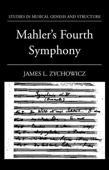 Zychowicz Mahlers Fourth Symphony Paperback Sheet Music Songbook
