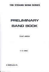 Preliminary Band Book 1st Bb Cornet Treble Sheet Music Songbook