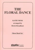 Floral Dance Moss/broadbent Brass Band Set Sheet Music Songbook