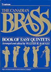Canadian Brass Easy Quintets Trombone Sheet Music Songbook