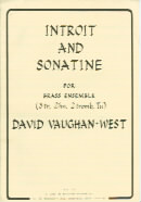 Vaughan-west Introit & Sonatine (brass Ensemble) Sheet Music Songbook