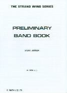 Preliminary Band Book 1st Horn Eb Treble Sheet Music Songbook