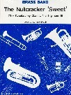Nutcracker Sweet Tchaikovsky/freeh Brass Band Set Sheet Music Songbook