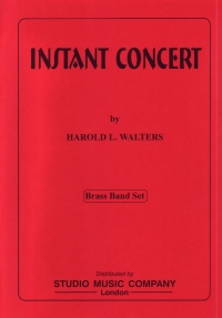Instant Concert Harold Walters Brass Band Sheet Music Songbook