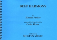 Deep Harmony Handel/parker Brass Band Set Sheet Music Songbook