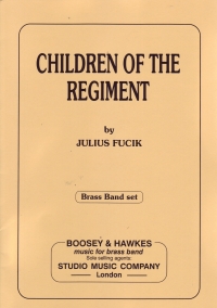 Fucik Children Of The Regiment Brass Band Set Sheet Music Songbook