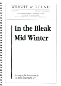In The Bleak Midwinter Broadbent Brass Band Sheet Music Songbook