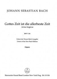 Bach Cantata No 106 Gottes Zeit Organ Sheet Music Songbook