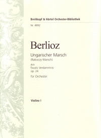 Berlioz Hungarian March Violin 1 Sheet Music Songbook