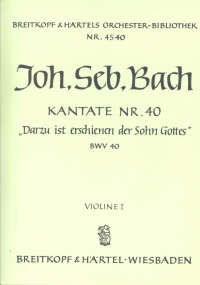 Bach Cantata Bwv 40 Violin 1 Pt Sheet Music Songbook