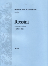Rossini Semiramide Overture Full Score Sheet Music Songbook