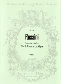 Rossini Italian Girl In Algiers Overture Violin 1 Sheet Music Songbook
