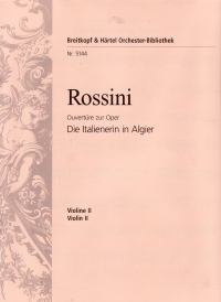 Rossini Italian Girl In Algiers Overture Violin 2 Sheet Music Songbook