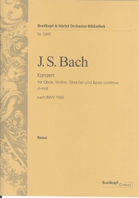 Bach Concerto D Minor Bwv1060 Cello/bass Part Sheet Music Songbook