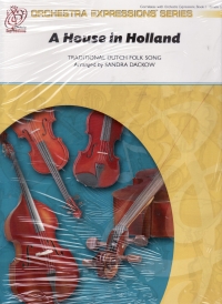 A House In Holland String Orchestra  Score & Parts Sheet Music Songbook