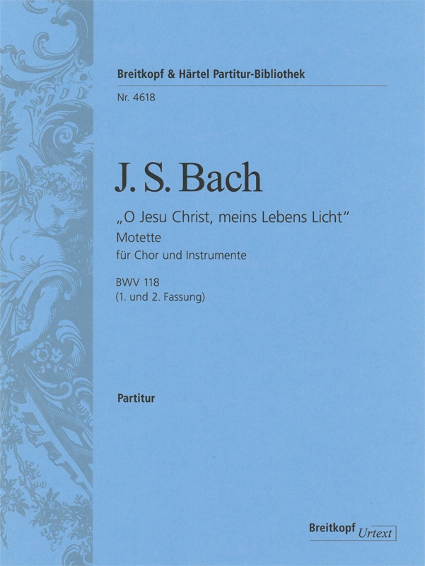 Bach O Jesu Christ Meins Lebens Licht Bwv118 Score Sheet Music Songbook