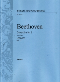 Beethoven Leonore Overture No 2 Op 72 Full Score Sheet Music Songbook