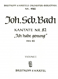 Bach Cantata No82 Ich Habe Genung Violin 1 Part Sheet Music Songbook