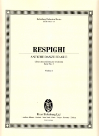 Respighi Antiche Danze Ed Arie No3 Violin 1 Part Sheet Music Songbook