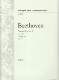 Beethoven Leonore Overture No 3 Op72 Violin 1 Part Sheet Music Songbook