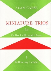 Carse Follow My Leader Miniature Trios No 4 Sheet Music Songbook