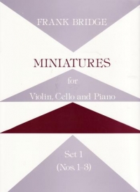 Bridge Miniatures Set 1 (1-3) Violin/cello/piano Sheet Music Songbook