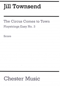 Circus Comes To Town Townsend (score)playstrings 3 Sheet Music Songbook