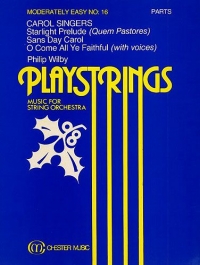 Carol Singers Wilby (parts) Playstrings 16 Sheet Music Songbook