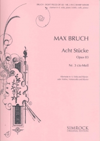 Bruch 8 Pieces No 3 Cmin Op83 (cl/vln,vla,pno) Sheet Music Songbook