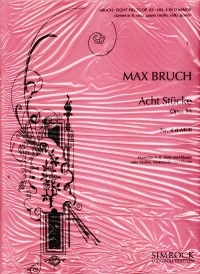 Bruch 8 Pieces No 4 Dmin Op83 (cl/vln,vla,pno) Sheet Music Songbook